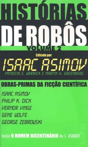 Livro - Histórias de Robôs, volume 2.